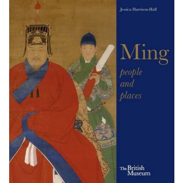 Ming: Art, People and Places