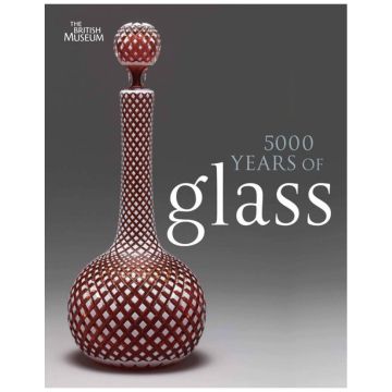 5000 Years of Glass