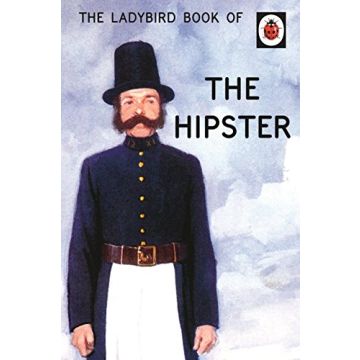 The Ladybird Book of the Hipster