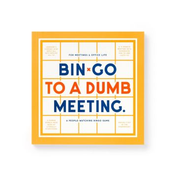 Bin-go To A Dumb Meeting Bingo book