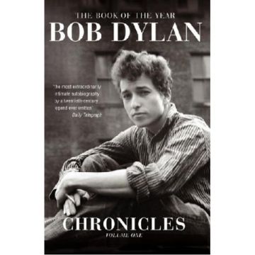 Bob Dylan. Chronicles