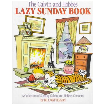 Calvin & Hobbes. Lazy Sunday Book