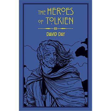 The Heroes of Tolkien