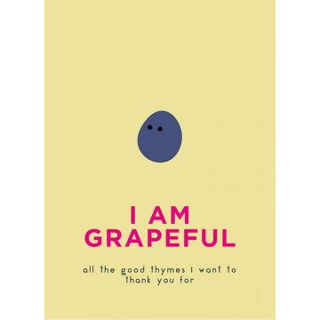 I am Grapeful