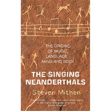 The Singing Neanderthals