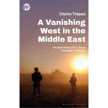 A Vanishing West in the Middle East