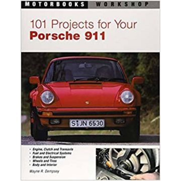 101 Projects for Your Porsche 911