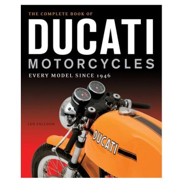 The Complete Book of Ducati Motorcycles