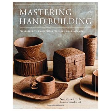 Mastering Hand Building