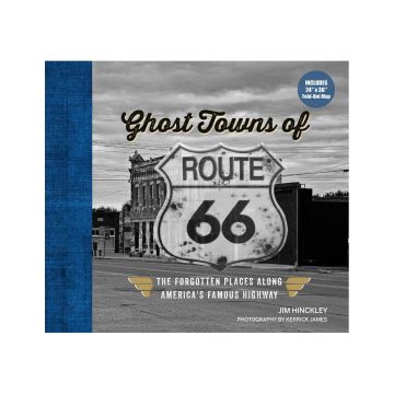 Ghost Towns of Route 66