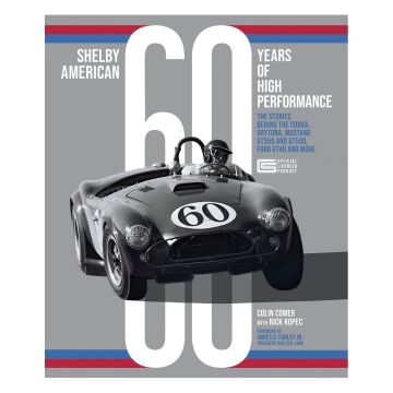 Shelby American 60 Years of High Performance