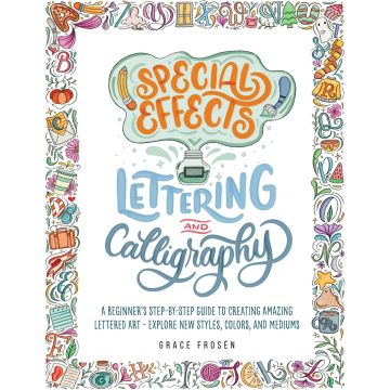 Special Effects Lettering and Calligraphy