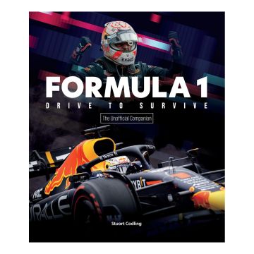 The Formula One Drive to Survive Unofficial Companion