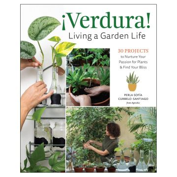 ¡Verdura! Living a Garden Life