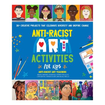 Anti-Racist Art Activities for Kids