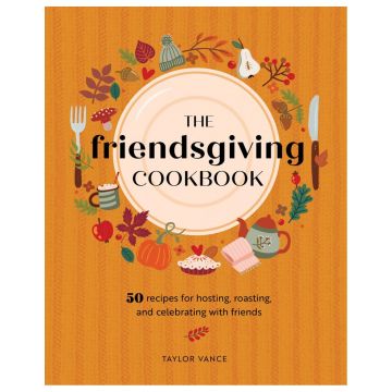 Friendsgiving Cookbook