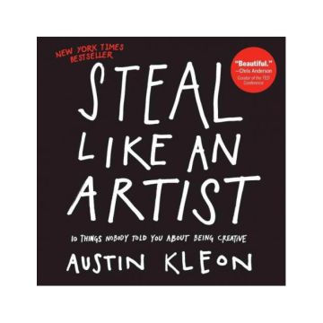 Steal Like An Artist