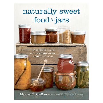 Naturally Sweet Food in Jars