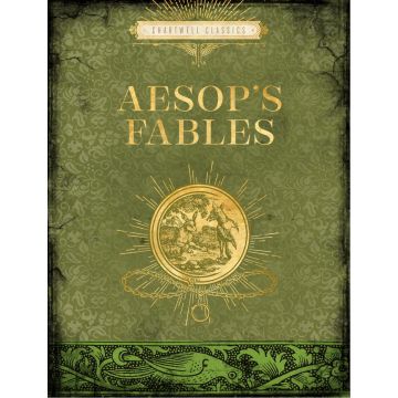 Chartwell Classics: Aesop's Fables