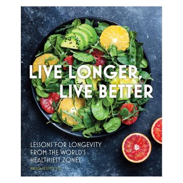 Live Longer, Live Better