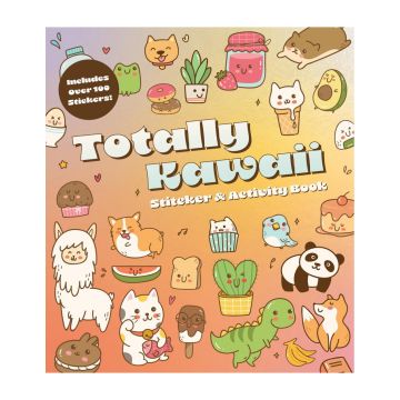 Totally Kawaii Sticker & Activity Book