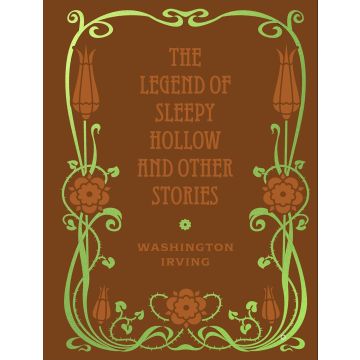 The Legend of Sleepy Hollow and Other Stories