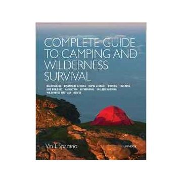 Complete Guide to Camping and Wilderness Survival