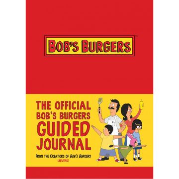 The Official Bob's Burgers Guided Journal