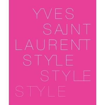 Yves Saint Laurent Style