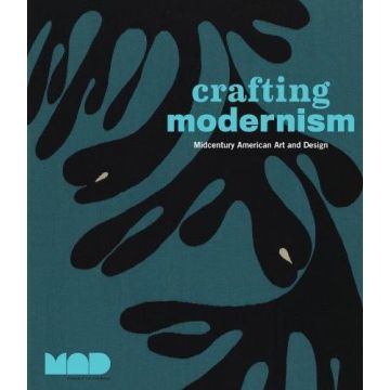 Crafting Modernism