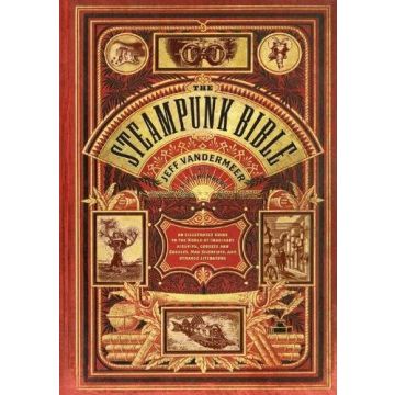 The Steampunk Bible