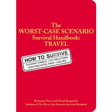 The Worst-Case Survival Handbook: Travel