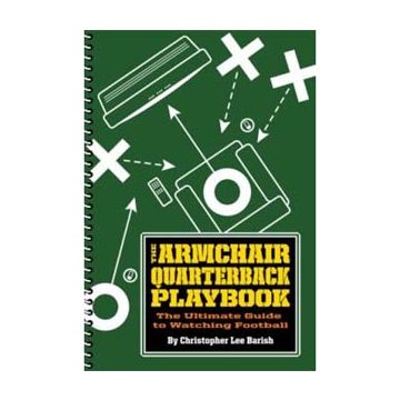 The Armchair Quarterback Playbook