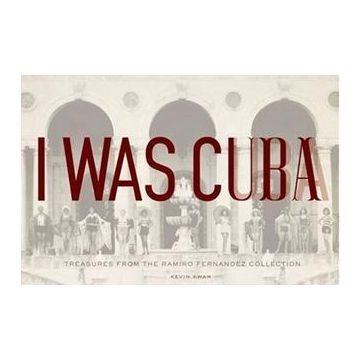 I Was Cuba