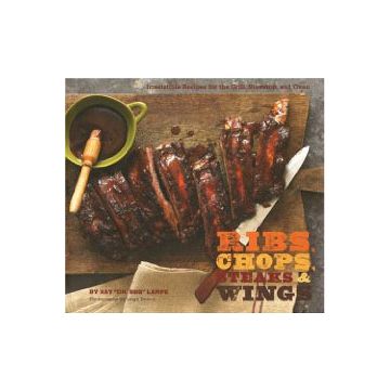 Ribs, Chops, Steaks, & Wings