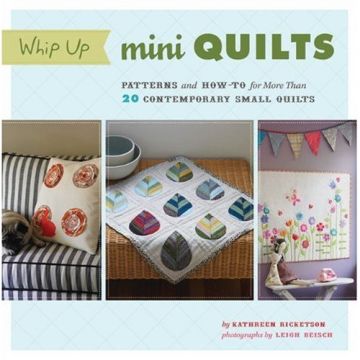 Whip Up Mini Quilts