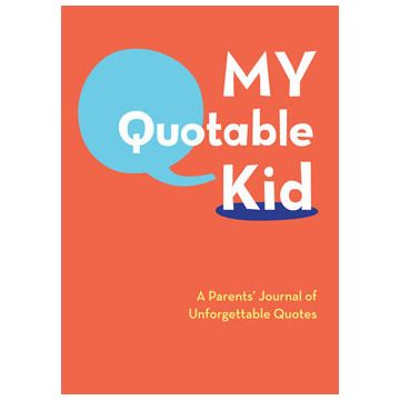 My Quotable Kid