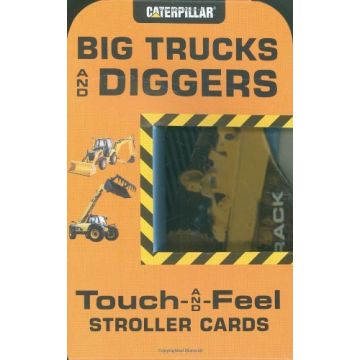 Big Trucks and Diggers. Touch-and-Feel Stroller Cards