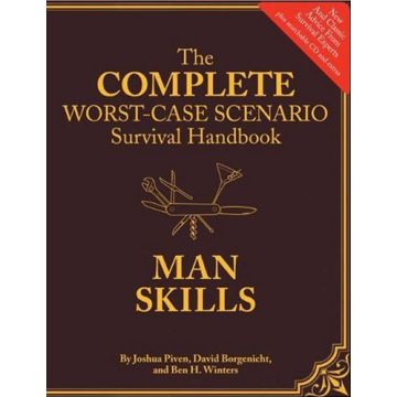 The Complete Worst-case Scenario Survival Handbook