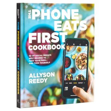 The Phone Eats First Cookbook