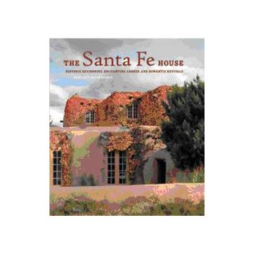 The Santa Fe House