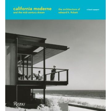 California Moderne and the Mid-Century Dream