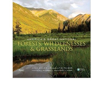 America's Great National Forests, Wildernesses, and Grasslands