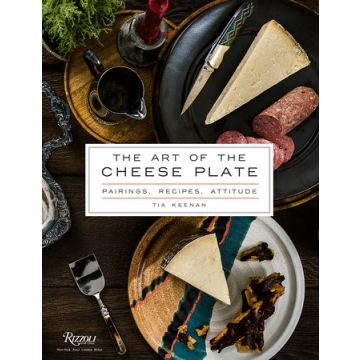 The Art of the Cheese Plate