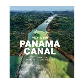 The New Panama Canal