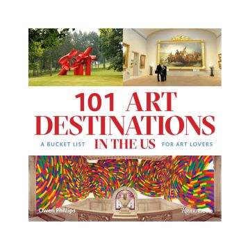 101 Art Destinations in the U.S.