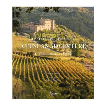 A Tuscan Adventure: Castello di Potentino