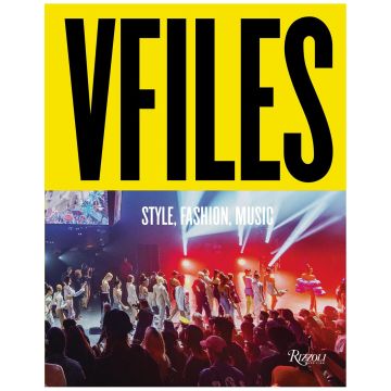 VFILES: Style, Fashion, Music.