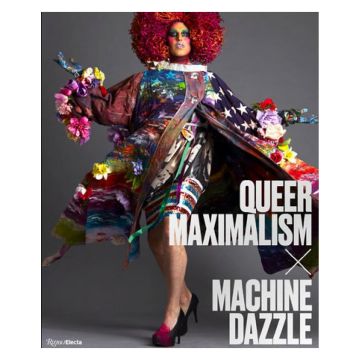 Queer Maximalism x Machine Dazzle