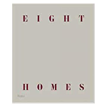 Eight Homes